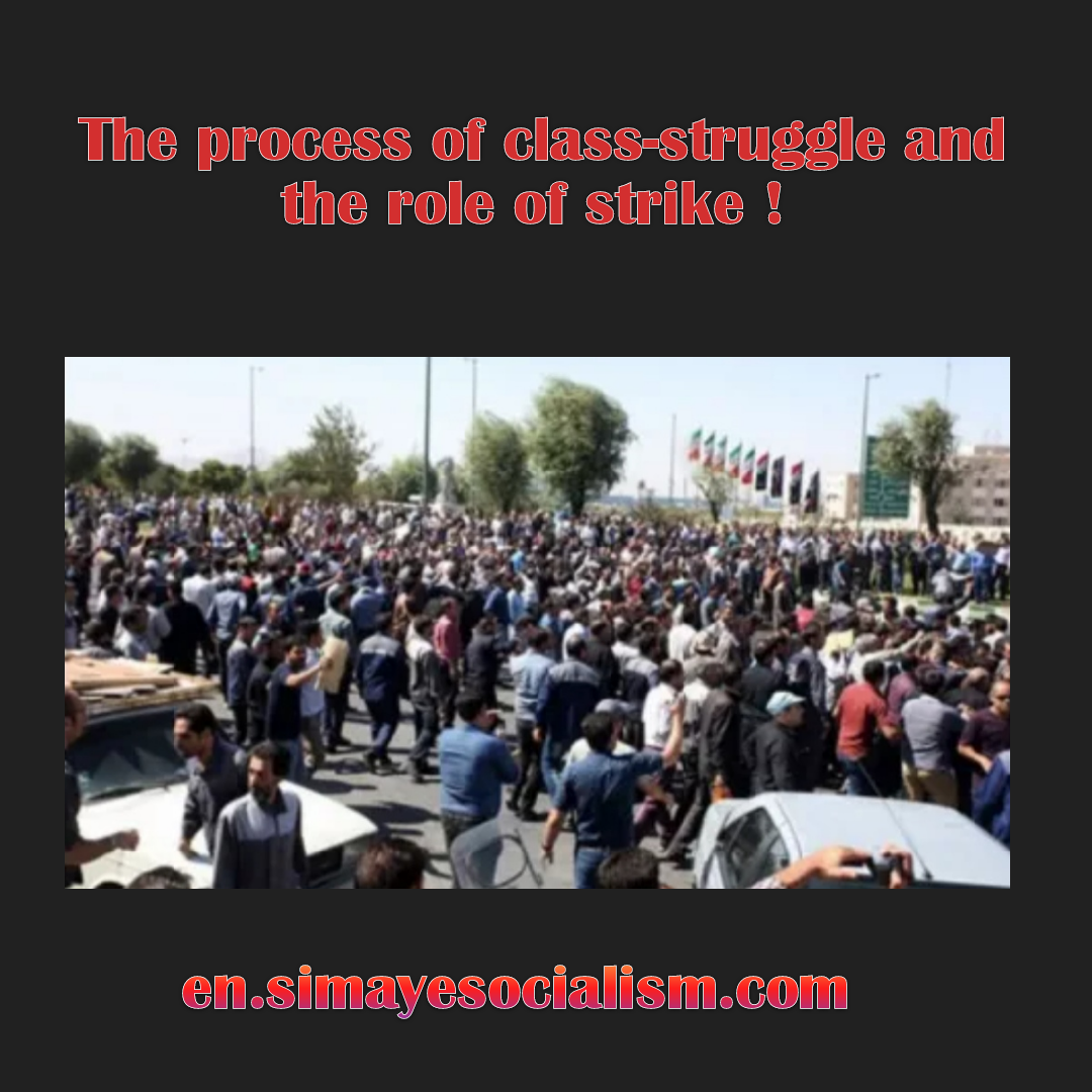 the-process-of-class-struggle-and-the-role-of-strike